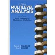 Multilevel Analysis : An Introduction to Basic and Advanced Multilevel Modeling by Tom A B Snijders, 9781849202015