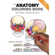The Anatomy Coloring Book,Kapit, Wynn; Elson, Lawrence,9780321832016