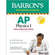 AP Physics 1 With 2 Practice Tests by Rideout, Kenneth; Wolf, Jonathan, 9781506262017