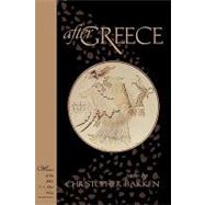 After Greece by Bakken, Christopher, 9781931112017
