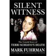 Silent Witness by Fuhrman, Mark, 9780061752018