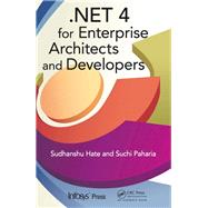 .net 4 for Enterprise Architects and Developers by Hate, Sudhanshu; Paharia, Suchi, 9780367382018