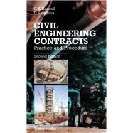 Civil Engineering Contracts : Practice and Procedure by Haswell, Charles K.; De Silva, Douglas S., 9780408032018