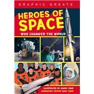 Heroes of Space by Vince, Charli; Sohn, Emily, 9781438012018