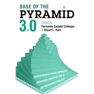 Base of the Pyramid 3.0 by Caneque, Fernando Casado; Hart, Stuart L., 9781783532018