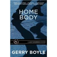 Home Body by Boyle, Gerry, 9781944762018
