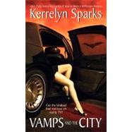 Vamps & City by Sparks Kerrelyn, 9780060752019