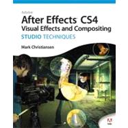 Adobe After Effects CS4 Visual Effects and Compositing Studio Techniques by Christiansen, Mark, 9780321592019