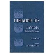 Ethnographic Eyes by Frank, Carolyn, 9780325002019