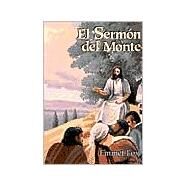 El Sermon Del Monte/ Sermon on the Mount by Fox, Emmet, 9780871592019
