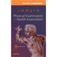 Pocket Companion for Physical Examination & Health Assessment by Jarvis, Carolyn, Ph.D.; Eckhardt, Ann, Ph.D., R.N., 9780323532020