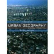 Urban Geography: A Global Perspective by Pacione; Michael, 9780415462020