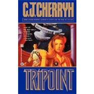 Tripoint by Cherryh, C.J., 9780446602020