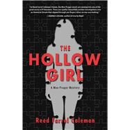 The Hollow Girl by Coleman, Reed Farrel, 9781440562020
