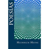 Poesas by Heine, Heinrich; Montoto, Maxim, 9781523652020
