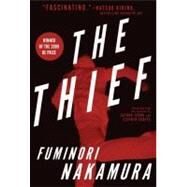 The Thief by Nakamura, Fuminori; Izumo, Satoko; Coates, Stephen, 9781616952020