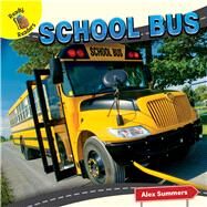 School Bus by Summers, Alex, 9781683422020