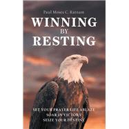 Winning by Resting by Ratnam, Paul Moses C., 9781973662020