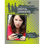 Digital Dangers by Stuckey, Rachel, 9780778722021