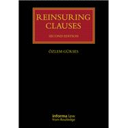 Reinsuring Clauses by �zlem G�rses, 9781032812021