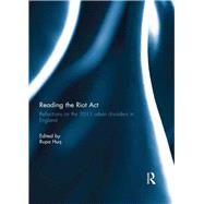 Reading the Riot Act by Huq, Rupa, 9781138392021