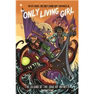 The Only Living Girl 1 by Gallaher, David; Ellis, Steve, 9781545802021