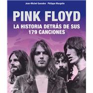 Pink Floyd Historia detrs de sus 179 canciones by Guesdon, Jean-Michel, 9788417492021