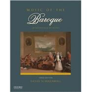 Music of the Baroque An Anthology of Scores by Schulenberg, David, 9780199942022