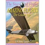 Amazing Flights by Hansen, Ole Steen, 9780778712022