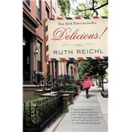 Delicious! by REICHL, RUTH, 9780812982022