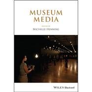 Museum Media by Henning, Michelle, 9781119642022