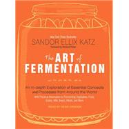 The Art of Fermentation by Katz, Sandor Ellix; Crisden, Sean, 9781452662022