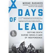 Days of Lead by Rashkes, Moshe; Cleland, Max; Rashkes, Arik (CON), 9781948062022