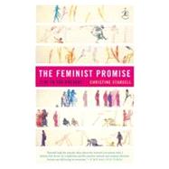 The Feminist Promise by Stansell, Christine, 9780812972023