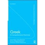 Greek: A Comprehensive Grammar of the Modern Language by Holton; David, 9780415592024
