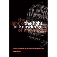 The Light of Knowledge by Cody, Francis, 9780801452024