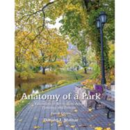 Anatomy of a Park by Molnar, Donald J., 9781478622024