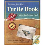 Stephanie Lisa Tara's Turtle Book by Tara, Stephanie Lisa; Fodi, Lee Edward, 9781482652024
