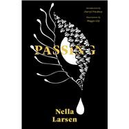Passing by Larsen, Nella; Lily, Maggie; Pinckney, Darryl, 9781632062024