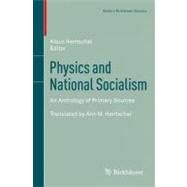 Physics and National Socialism by Hentschel, Klaus; Hentschel, Ann M., 9783034802024