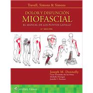 Travell, Simons & Simons. Dolor y disfunción miofascial El manual de los puntos gatillo by Donnelly, Joseph M., 9788417602024