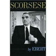 Scorsese by Ebert by Ebert, Roger, 9780226182025