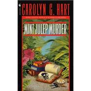 Mint Julep Murder by HART, CAROLYN, 9780553572025