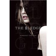 The Pledge by Derting, Kimberly, 9781442422025