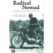 Radical Nomad by Hayden,Tom, 9781594512025