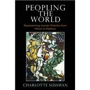Peopling the World by Sussman, Charlotte, 9780812252026