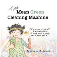 The Mean Green Cleaning Machine by Suess, Sharon Brookhouse, 9781503272026