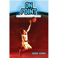 On Point by Khan, Hena; Comport, Sally Wern, 9781534412026