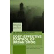 Cost-Effective Control of Urban Smog: The Significance of the Chicago Cap-and-Trade Approach by Kosobud; Richard, 9780415702027