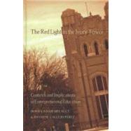 The Red Light in the Ivory Tower by Breault, Donna Adair; Perez, David M. Callejo, 9781433112027